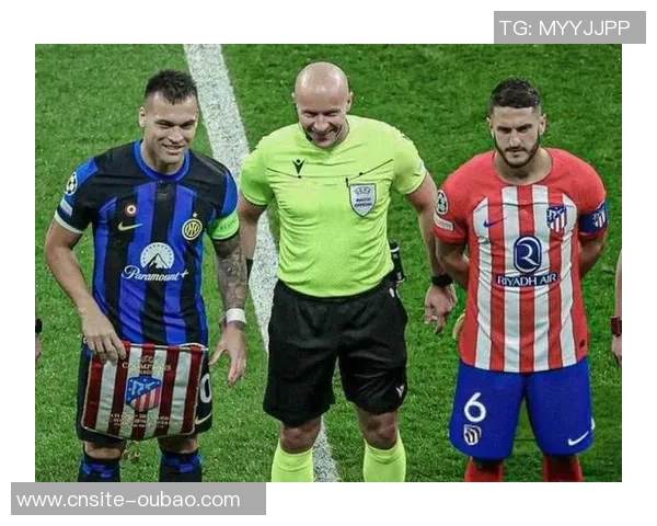 国米原计划与巴萨交锋改为对阵马竞引发关注 国米原计划与巴萨交锋改为对阵马竞引发关注