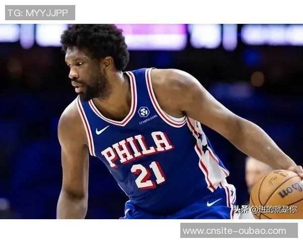 恩比德今日上场时间受限纳斯称其恢复至现状实属不易